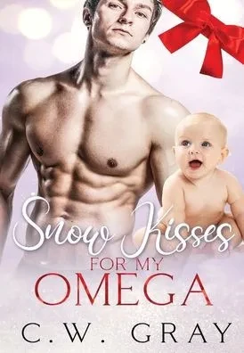 Snow Kisses For My Omega