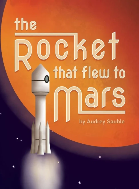 The Rocket That Flew To Mars