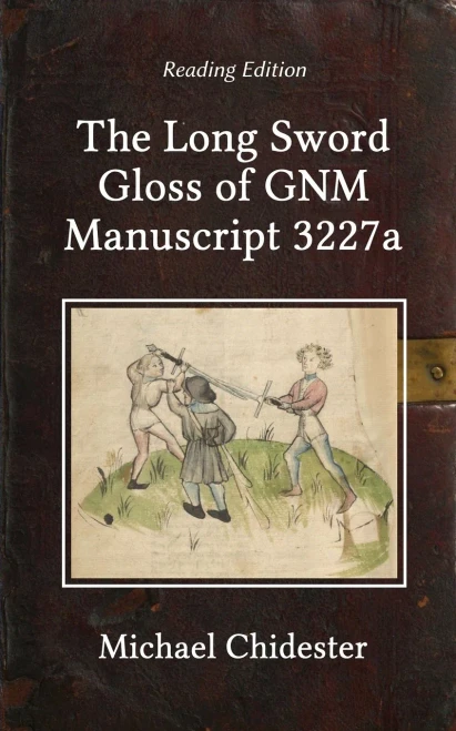 The Long Sword Gloss Of Gnm Manuscript 3227A