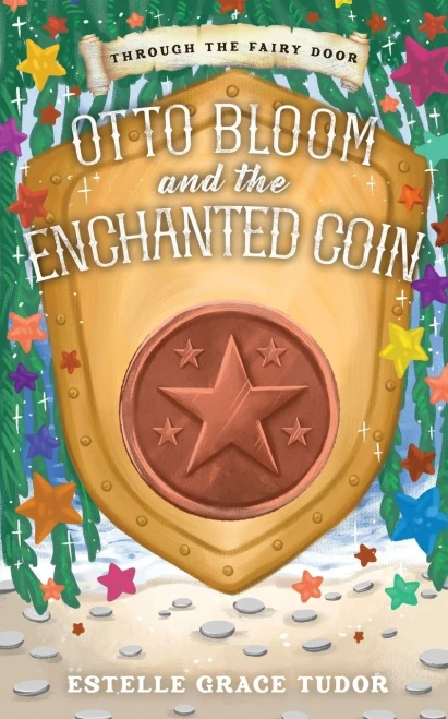 Otto Bloom And The Enchanted Coin