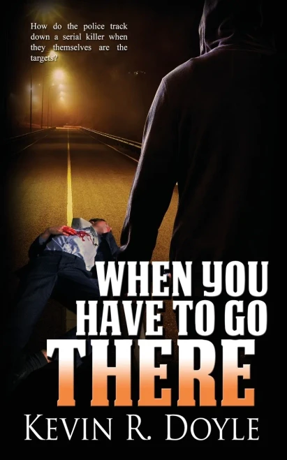 When You Have To Go There