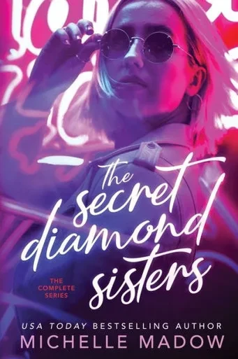 The Secret Diamond Sisters : The Complete Series