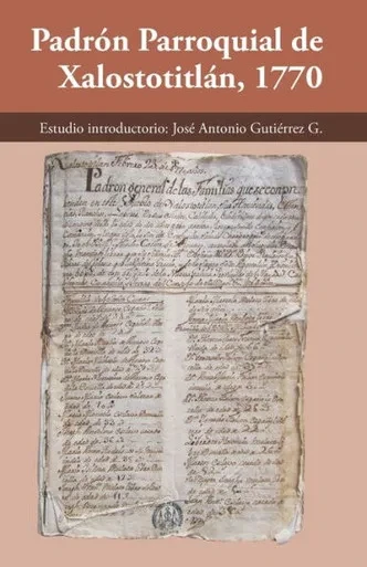 Padron Parroquial De Xalostotitlan 1770