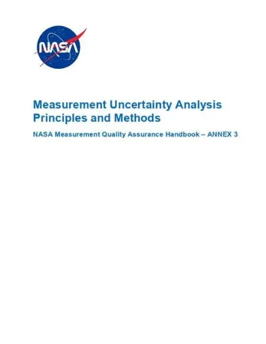 Measurement Uncertainty Analysis Principles And Methods: Nasa-Hdbk-8739.19-3 Annex 3