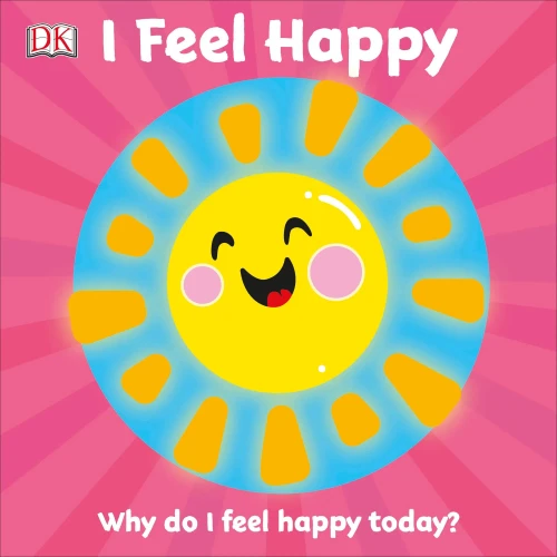 I Feel Happy (First Emotions?)
