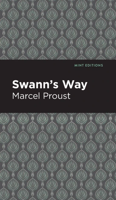 Swann'S Way (Mint Editions)