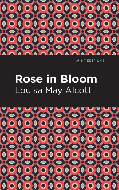 Rose In Bloom (Mint Editions)