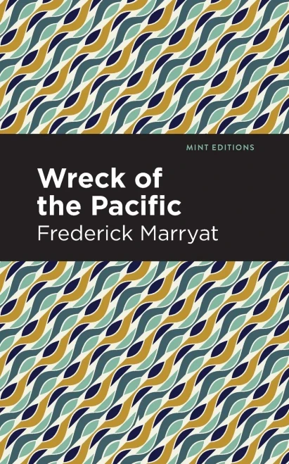 Wreck Of The Pacific (Mint Editions)