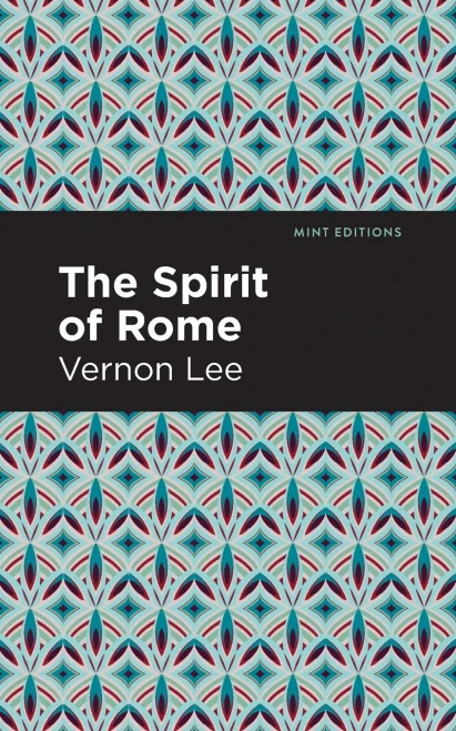 The Spirit Of Rome (Mint Editions)