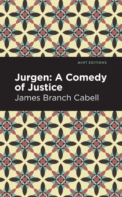 Jurgen: A Comedy Of Justice (Mint Editions)