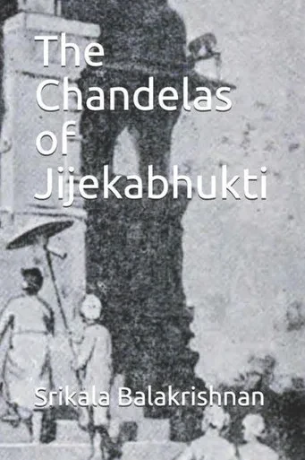 The Chandelas Of Jijekabhukti