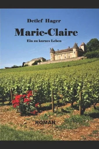 Marie-Claire : Ein Zu Kurzes Leben