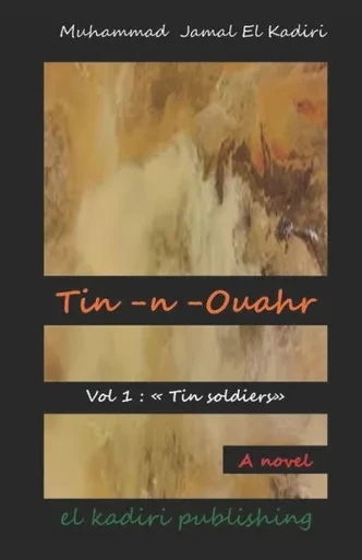Tin-N-Ouahr Vol: 1 "Tin Soldiers"