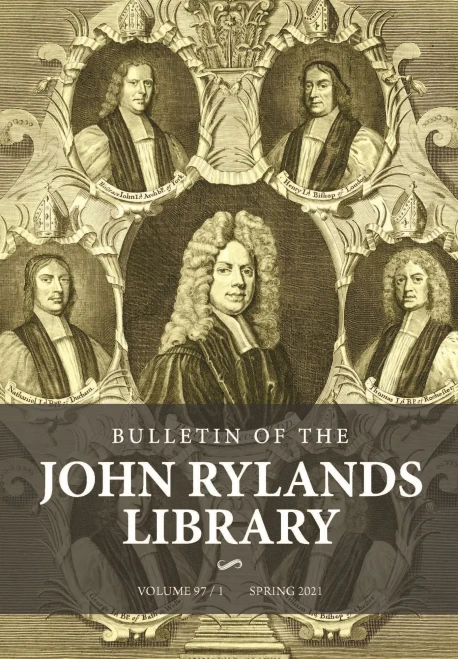 Bulletin Of The John Rylands Library 97/1: Religion In Britain, 1660Â?1900: Essays In Honour Of Peter B. Nockles