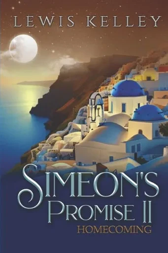 Simeon'S Promise Ii : Homecoming