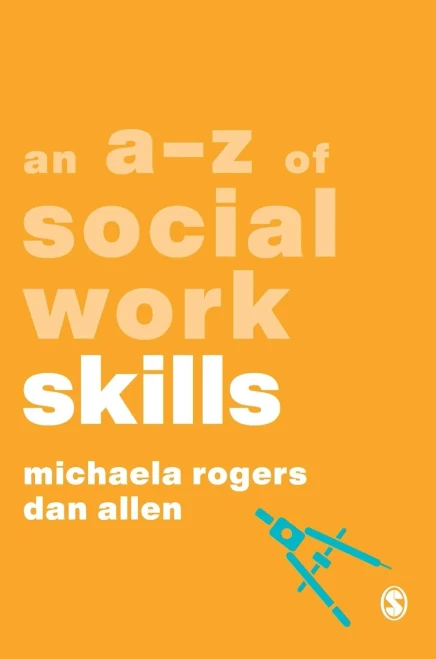 An A-Z Of Social Work Skills (A-Zs In Social Work Series) (Hardcover)