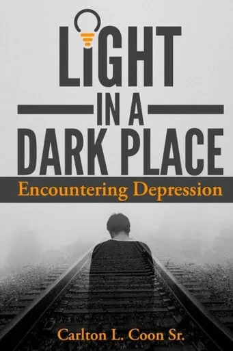 Light In A Dark Place - Encountering Depression