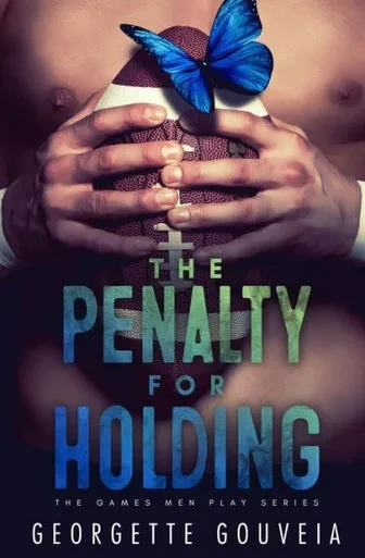 The Penalty For Holding