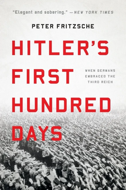 Hitler'S First Hundred Days