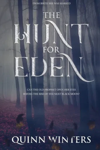 The Hunt For Eden : From Birth She Was Marked