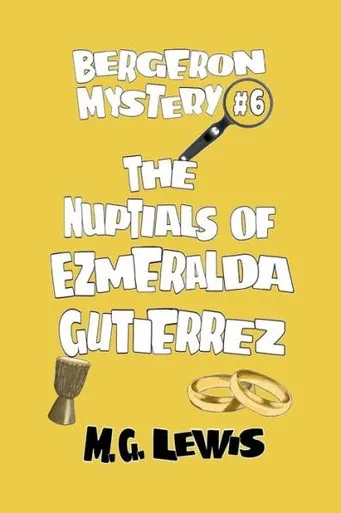 The Nuptials Of Ezmeralda Gutierrez