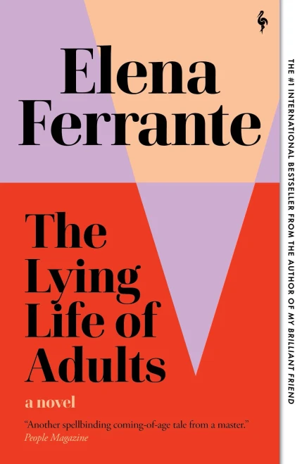 The Lying Life Of Adults: A Novel