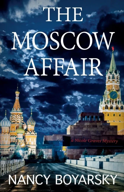 The Moscow Affair: A Nicole Graves Mystery (Nicole Graves Mysteries)