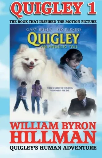 Quigley 1 : Quigley'S Human Adventure
