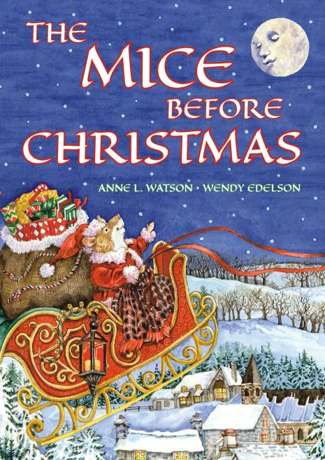 The Mice Before Christmas: A Mouse House Tale Of The Night Before Christmas (Christmas Gift Edition) (Paperback)