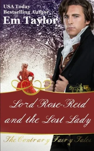 Lord Rose Reid And The Lost Lady