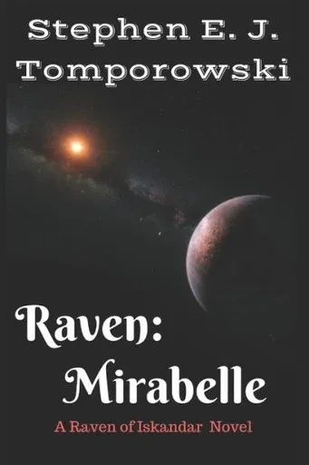 Raven : Mirabelle: (Raven Of Iskandar Book 2)