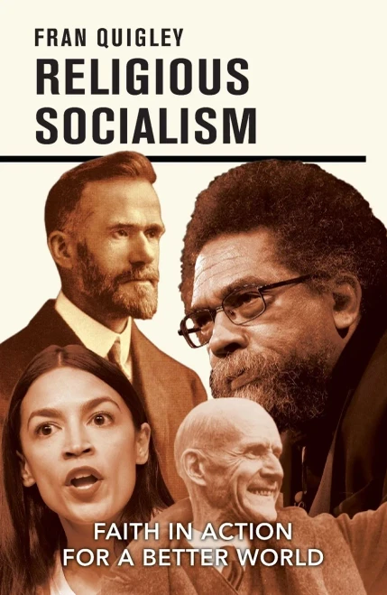 Religious Socialism: Faith In Action For A Better World