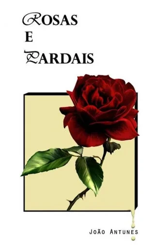 Rosas E Pardais
