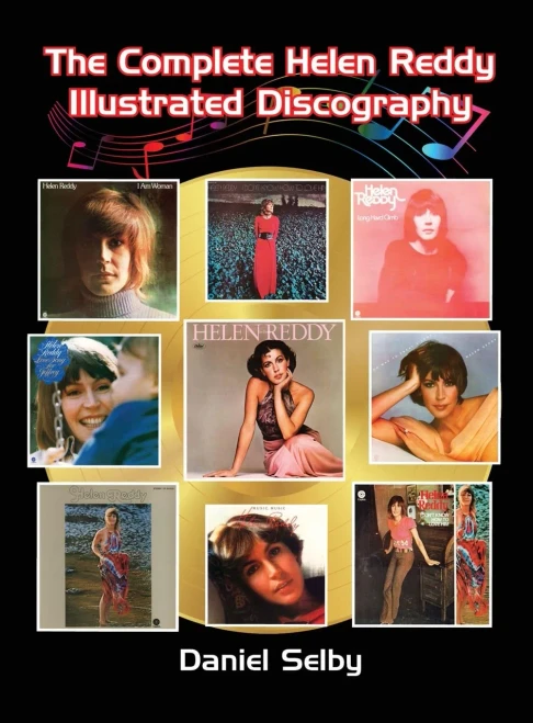 The Complete Helen Reddy Illustrated Discography (Hardback)