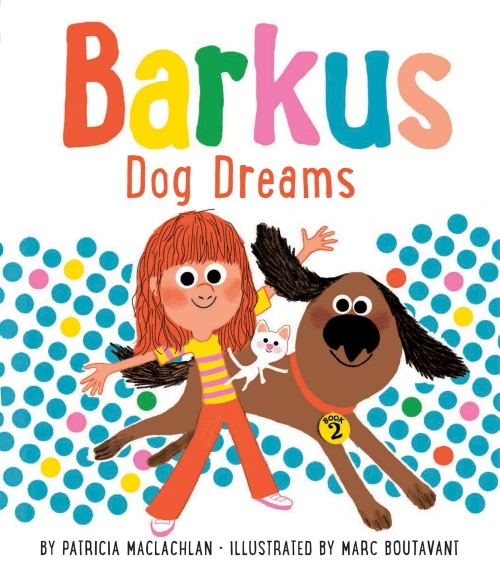 Barkus Dog Dreams: Book 2 (Barkus Book 2, Dog Book for Children)