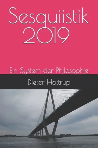 Sesquiistik : Ein System Der Philosophie