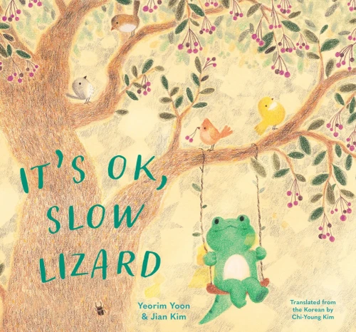 It'S Ok, Slow Lizard