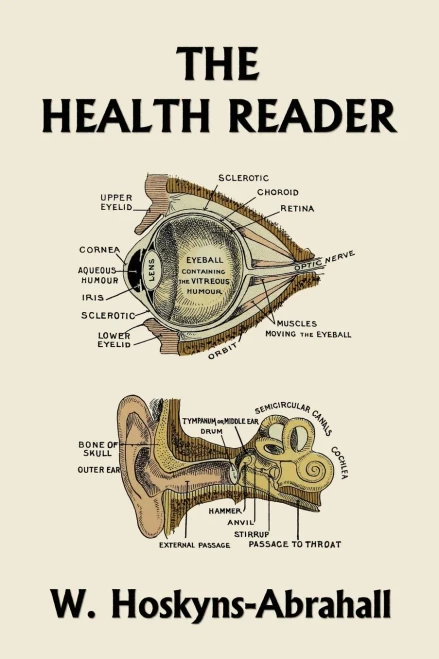 The Health Reader (Black And White Edition) (Yesterday'S Classics)