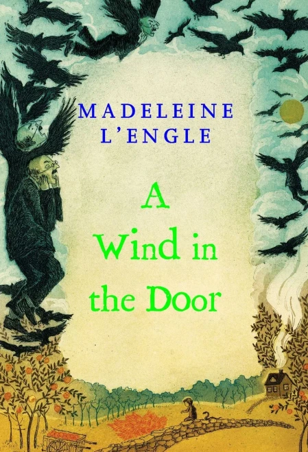 A Wind in the Door (A Wrinkle in Time Quintet)