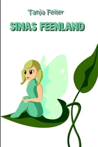 Sinas Feenland: Kurzgeschichte F