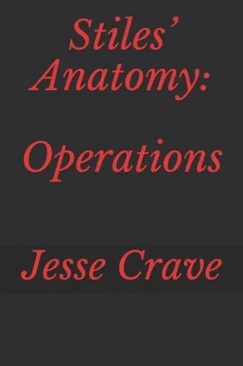 Stiles' Anatomy : Operations