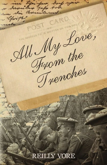 All My Love, From The Trenches