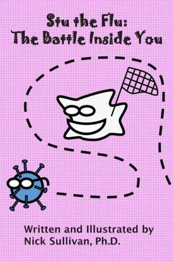 Stu The Flu: The Battle Inside You