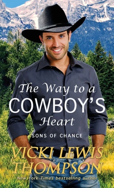 The Way To A Cowboy'S Heart