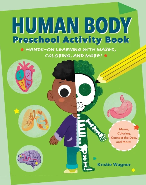 Human Body Preschool Activity Book: Hands-On Learning For Ages 3 To 5