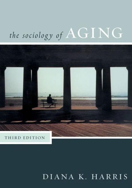 The Sociology of Aging