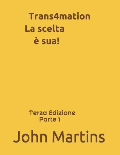 Trans4Mation La Scelta