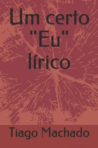 Um Certo Eu Lírico