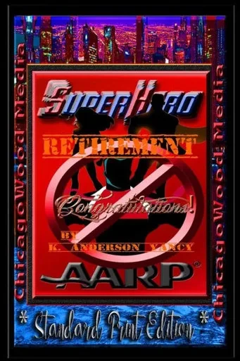 Superhero - Retirement [ * Standard Print Edition * ]