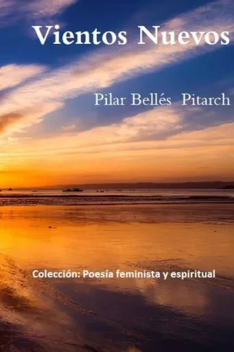 Vientos Nuevos: Poesía Feminista Y Espiritual